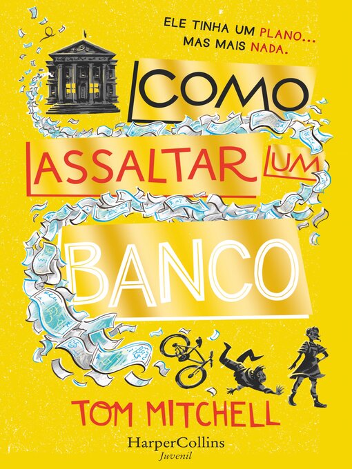 Title details for Como assaltar um banco by Tom Mitchell - Available